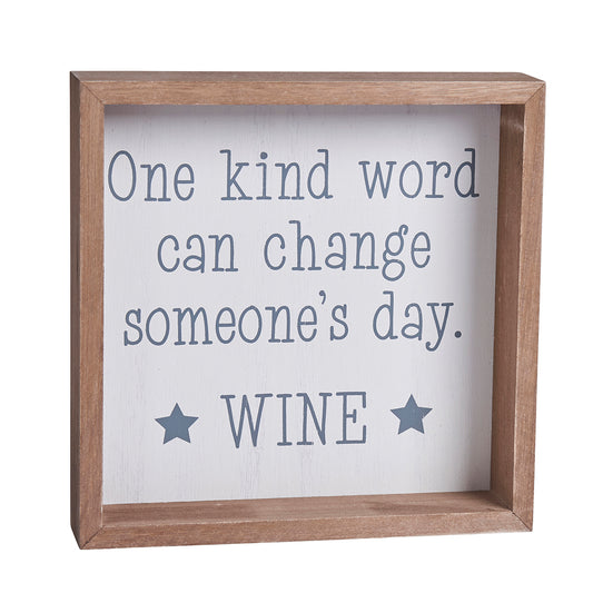 One Kind Word Sign