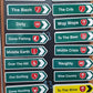 Magnet Road Signs - Sayings